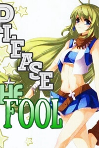Please, The Fool